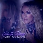 ghost story - carrie underwood