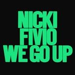 we go up (extended) - nicki minaj, fivio foreign