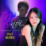 ngai noi (1967 remix) - tu salmon, ez.fluv