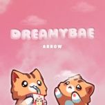 dreamybae - arrow