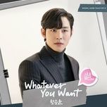 Tải nhạc Zing Whatever You Want (A Business Proposal Ost) trực tuyến