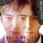 Tải Nhạc What The Ggang? (Again My Life Ost) - Yoon Do Hyun