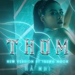 thom (remix version) - ha nhi