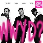 what would you do? (feat. bryson tiller) [david guetta festival mix] - joel corry, david guetta