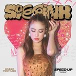 see tinh (speed up version) - hoang thuy linh