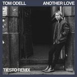 another love (tiesto remix) - tom odell