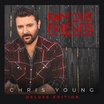 everybody needs a song - chris young, old dominion