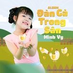 dan ga trong san - be minh vy