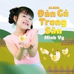 Ca nhạc Gà Trống Thổi Kèn - Bé Minh Vy