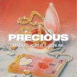 Ca nhạc Precious (Cukak Remix) - Daduc, Cukak