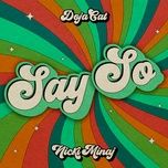 Say So (Original Version) - Doja Cat, Nicki Minaj