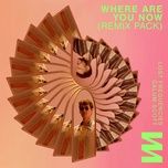Nghe ca nhạc Where Are You Now (Deluxe Mix) - Lost Frequencies, Calum Scott