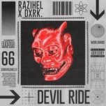devil ride - razihel, dxrk ダーク