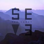 seve (slow version) - tez cadey