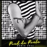 Ca nhạc Pied De Poule (Remix 2022) - Geneviève Lapointe