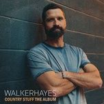 Nghe nhạc AA - Walker Hayes