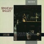 lifeline (2022 remix) - spandau ballet