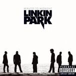 bleed it out - linkin park