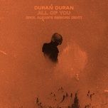 all of you (erol alkan's extended rework) - duran duran