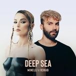 deep sea (with r3hab) - minelli, r3hab