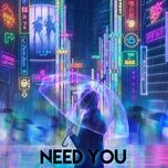 need you - bw3ll