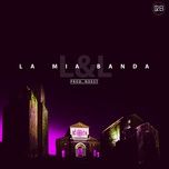 la mia banda - tui hat