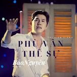 phu van the su - bao nguyen