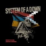 protect the land - system of a down