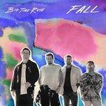 Nghe nhạc Fall - Big Time Rush