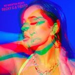 no mienten (tiesto remix) - becky g, tiesto