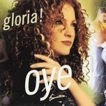 oye (rosabel's cubarican english radio edit) - gloria estefan