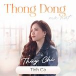 Tình Ca (Thong Dong Mà Hát) - Thùy Chi