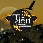 tien (sinkra remix) - the night