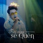 roi cung se quen (remix) - hamlet truong