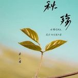 Nghe nhạc Thu Thương / 秋殇 (Beat) - Nam Tiểu Hy (Nan Xiao Xi)