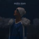 Nghe ca nhạc Miên Man - Minh Huy