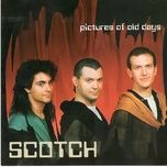 pictures (extended version) - scotch