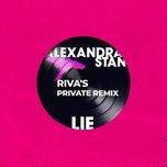 lie - alexandra stan, manuel riva