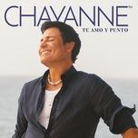 te amo y punto - chayanne