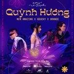 Nghe nhạc Quỳnh Hương - Mew Amazing, G.Ducky, Orange