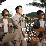 Ca nhạc Mơ Một Giấc Mơ (Fire Band Remix) - Quang Vinh