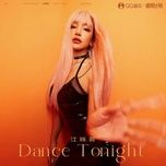 Dance Tonight (Beat) - Giang Ánh Dung (Vivi Jiang)