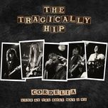 cordelia (live at the roxy may 3, 1991) - the tragically hip