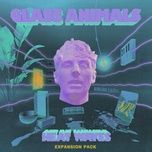heat waves (slowed) - glass animals
