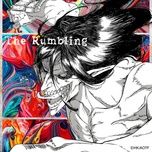 Ca nhạc The Rumbling (The Final Season Part 2 - Opening Theme) - Sim