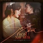 sai gon hom nay mua (lofi version) - jsol, hoang duyen, 1 9 6 7