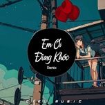 Em Ơi Đừng Khóc (Remix) - Tăng Duy Tân | Nhạc Hay 360
