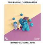 Nghe nhạc Heartbeat (Max Hurrell Remix) - Rival, Cadmium, Max Hurrell, Veronica Bravo