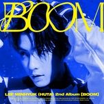 Boom - Lee MinHyuk (HUTA)