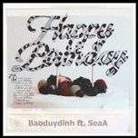 happy birthday - baoduydinh, seaa